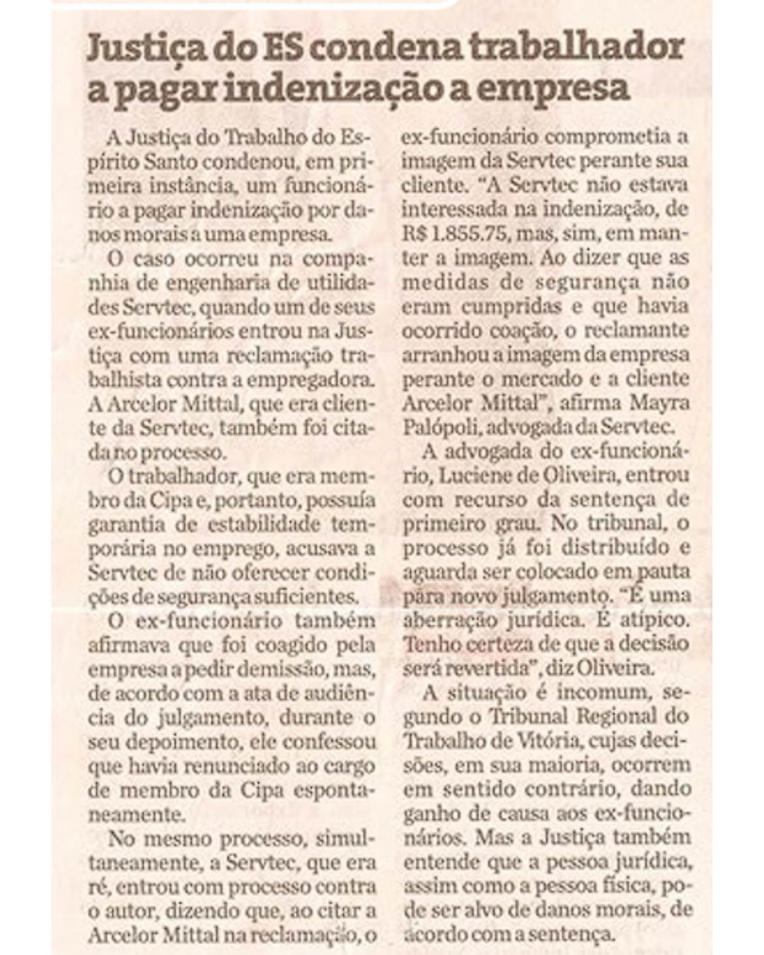Justiça do ES condena trabalhador a pagar indenização a empresa